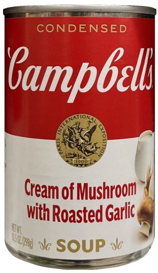 CAMPBELL'S CONDENSED CREAM OF MUSHROOM WITH ROASTED GARLIC SOUP (image for) CAMPBELL'S CONDENSED CREAM OF MUSHROOM WITH ROASTED GARLIC SOUP